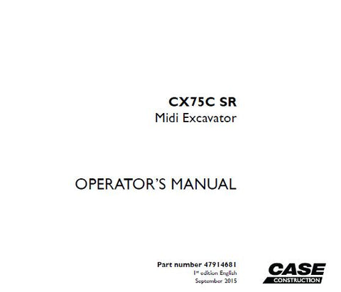 UNLOCK THE FULL POTENTIAL OF YOUR CASE CX75C SR MINI EXCAVATOR WITH OUR COMPREHENSIVE OPERATOR’S MANUAL IN PDF FORMAT.
