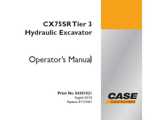 Discover the essential CASE CX75SR Tier 3 Hydraulic Excavator Operator’s Manual, designed to enhance your operational efficiency and safety. This comprehensive PDF file provides detailed instructions, specifications, and maintenance guidelines tailored specifically for the CX75SR model, ensuring you have all the information you need at your fingertips.