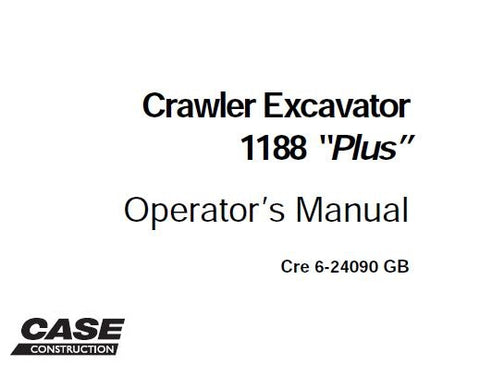 Discover the essential CASE C Type 1188 “Plus” Crawler Excavator Operator's Manual, designed to enhance your operational efficiency and safety. This comprehensive PDF file serves as a vital resource for both new and experienced operators, providing detailed instructions and insights into the machine's features and functionalities.