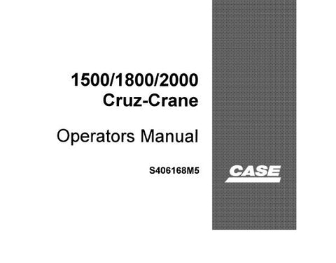 ENHANCE YOUR CRANE OPERATION SKILLS WITH THE CASE DROTT 1500, 1800, 2000 CRUZ CRANE OPERATOR’S MANUAL, AVAILABLE IN A CONVENIENT PDF FORMAT. 