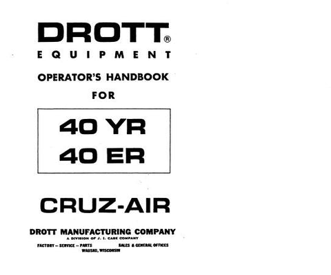 Discover the essential CASE DROTT 40YR, 40ER CRUZ-AIR WHEEL EXCAVATOR OPERATOR’S MANUAL, now available in a convenient PDF format. This comprehensive guide is designed to enhance your operational efficiency and ensure you get the most out of your excavator. With detailed instructions and diagrams, it serves as an invaluable resource for both novice and experienced operators.