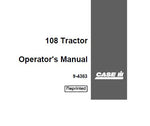 UNLOCK THE FULL POTENTIAL OF YOUR CASE IH 108 TRACTOR WITH OUR COMPREHENSIVE OPERATOR’S MANUAL IN PDF FORMAT.