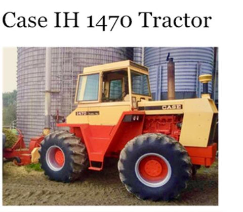 UNLOCK THE FULL POTENTIAL OF YOUR CASE IH 1470 TRACTOR WITH OUR COMPREHENSIVE OPERATOR’S MANUAL IN PDF FORMAT. 