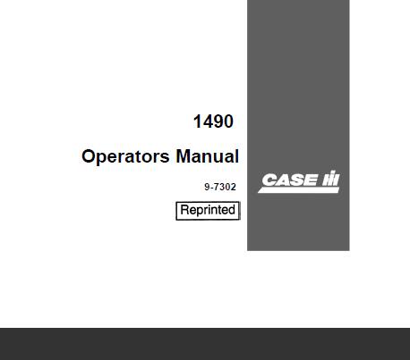 ENHANCE YOUR FARMING EFFICIENCY WITH THE CASE IH 1490 TRACTOR OPERATOR’S MANUAL IN PDF FORMAT.