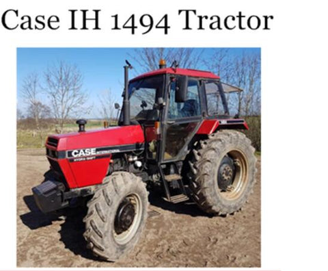 UNLOCK THE FULL POTENTIAL OF YOUR CASE IH 1494 TRACTOR WITH OUR COMPREHENSIVE OPERATOR’S MANUAL IN PDF FORMAT. 