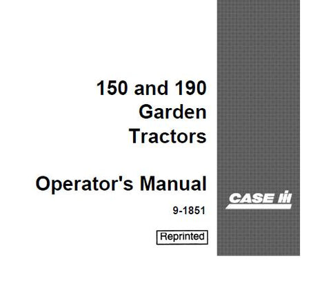 DISCOVER THE ULTIMATE RESOURCE FOR YOUR CASE IH 150 AND 190 GARDEN TRACTORS WITH OUR COMPREHENSIVE OPERATOR’S MANUAL IN PDF FORMAT. THIS ESSENTIAL GUIDE IS DESIGNED TO ENHANCE YOUR UNDERSTANDING OF YOUR TRACTOR'S FEATURES, ENSURING YOU GET THE MOST OUT OF YOUR INVESTMENT.

INSIDE, YOU'LL FIND DETAILED INSTRUCTIONS ON OPERATION, MAINTENANCE, AND TROUBLESHOOTING, EMPOWERING YOU TO KEEP YOUR GARDEN TRACTOR RUNNING SMOOTHLY. WITH CLEAR DIAGRAMS AND STEP-BY-STEP GUIDANCE, THIS MANUAL IS PERFECT FOR BOTH SEASONED