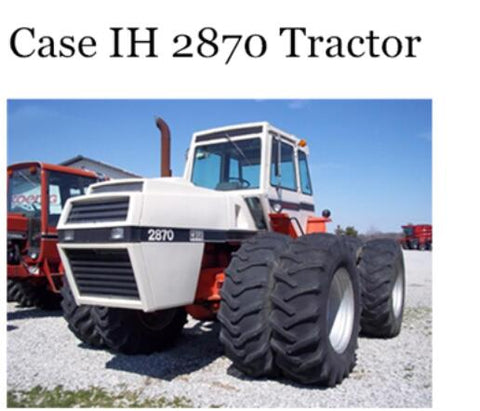 UNLOCK THE FULL POTENTIAL OF YOUR CASE IH 2870 TRACTOR WITH OUR COMPREHENSIVE OPERATOR’S MANUAL IN PDF FORMAT. 
