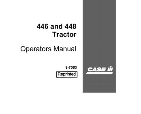 ENHANCE YOUR FARMING EFFICIENCY WITH THE CASE IH 446 AND 448 TRACTOR OPERATOR’S MANUAL, AVAILABLE IN A CONVENIENT PDF FORMAT.