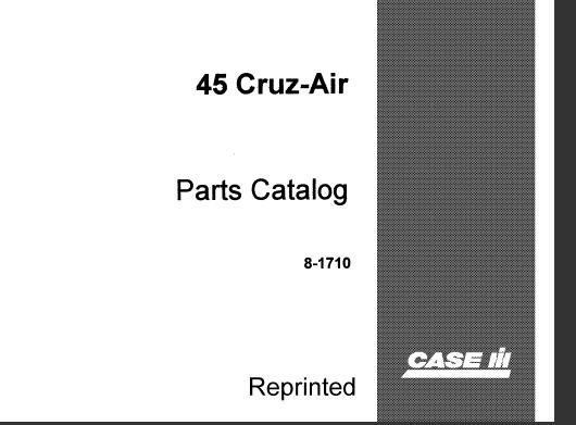 Discover the CASE IH 45 CRUZ Air Parts Catalog Manual, your essential resource for maintaining and servicing your equipment. This comprehensive PDF file provides detailed diagrams and specifications, ensuring you have all the information needed to keep your machinery running smoothly.