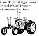 DISCOVER THE ESSENTIAL CASE IH 730 & 830 SERIES DIESEL WHEEL TRACTORS OPERATOR’S MANUAL, NOW AVAILABLE IN A CONVENIENT PDF FORMAT.