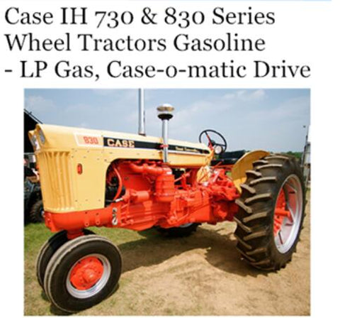 DISCOVER THE ESSENTIAL CASE IH 730 & 830 SERIES WHEEL TRACTORS OPERATOR’S MANUAL, AVAILABLE IN A CONVENIENT PDF FORMAT.