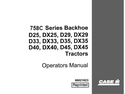ENHANCE YOUR OPERATIONAL EFFICIENCY WITH THE CASE IH 758C SERIES BACKHOE OPERATOR’S MANUAL, AVAILABLE IN A CONVENIENT PDF FORMAT. 