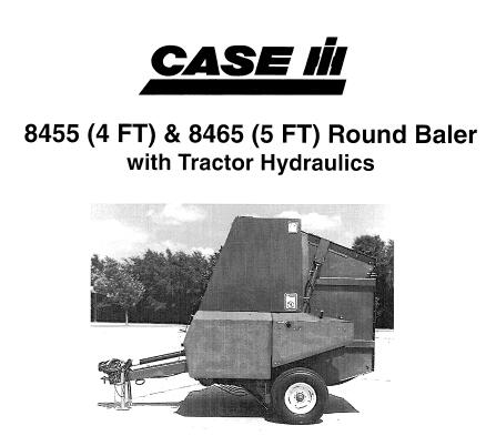ENHANCE YOUR BALING EFFICIENCY WITH THE CASE IH 8455 AND 8465 ROUND BALER OPERATOR’S MANUAL, AVAILABLE IN A CONVENIENT PDF FORMAT.