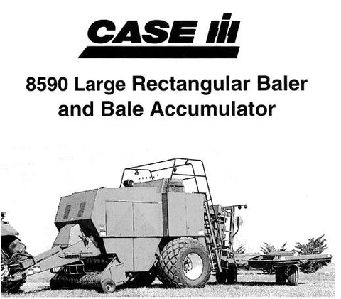 UNLOCK THE FULL POTENTIAL OF YOUR CASE IH 8590 LAGE RECTANGULAR BALER AND BALE ACCUMULATOR WITH OUR COMPREHENSIVE OPERATOR’S MANUAL IN PDF FORMAT.