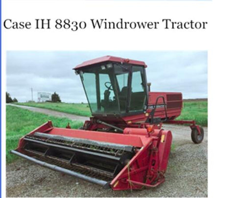ENHANCE YOUR OPERATIONAL EFFICIENCY WITH THE CASE IH 8830 WINDROWER TRACTOR OPERATOR’S MANUAL, NOW AVAILABLE AS A CONVENIENT PDF FILE.