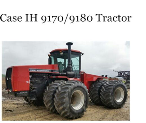 ENHANCE YOUR CASE IH 9170 AND 9180 TRACTOR EXPERIENCE WITH OUR COMPREHENSIVE OPERATOR’S MANUAL IN PDF FORMAT.