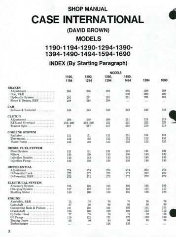 Unlock the full potential of your CASE IH (David Brown) tractor with our comprehensive Shop Manual PDF file, covering models 1190, 1194, 1290, 1294, 1390, 1394, 1490, 1494, 1594, and 1690. This essential resource provides detailed maintenance procedures, troubleshooting tips, and specifications to keep your equipment running smoothly. With easy navigation and clear illustrations, you'll have the knowledge at your fingertips to perform repairs and enhance the longevity of your tractor. Invest in this invalua
