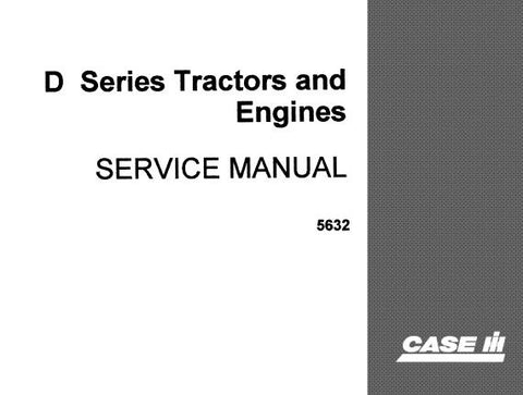 UNLOCK THE FULL POTENTIAL OF YOUR CASE IH D SERIES TRACTOR WITH OUR COMPREHENSIVE ENGINE SERVICE REPAIR MANUAL IN PDF FORMAT.