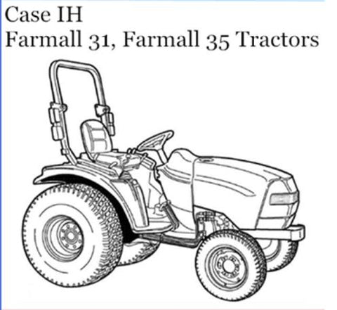 UNLOCK THE FULL POTENTIAL OF YOUR CASE IH FARMALL 31 AND FARMALL 35 TRACTORS WITH OUR COMPREHENSIVE OPERATOR’S MANUAL IN PDF FORMAT. 
