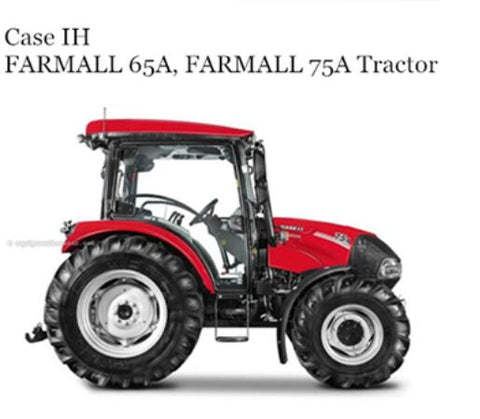 UNLOCK THE FULL POTENTIAL OF YOUR CASE IH FARMALL 65A AND 75A TRACTORS WITH OUR COMPREHENSIVE OPERATOR'S MANUAL IN PDF FORMAT.