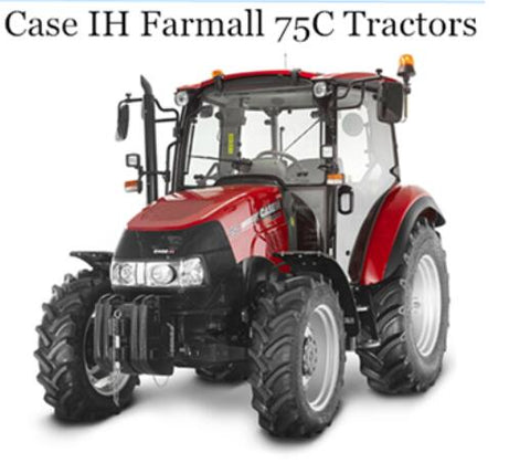 UNLOCK THE FULL POTENTIAL OF YOUR CASE IH FARMALL 75C TRACTOR WITH OUR COMPREHENSIVE OPERATOR’S MANUAL IN PDF FORMAT. 