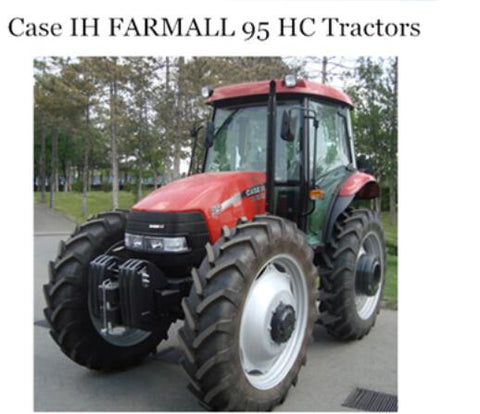 UNLOCK THE FULL POTENTIAL OF YOUR CASE IH FARMALL 95 HC TRACTOR WITH OUR COMPREHENSIVE OPERATOR’S MANUAL IN PDF FORMAT.