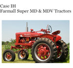 UNLOCK THE FULL POTENTIAL OF YOUR CASE IH FARMALL SUPER MD & MDV TRACTORS WITH OUR COMPREHENSIVE OPERATOR’S MANUAL IN PDF FORMAT.