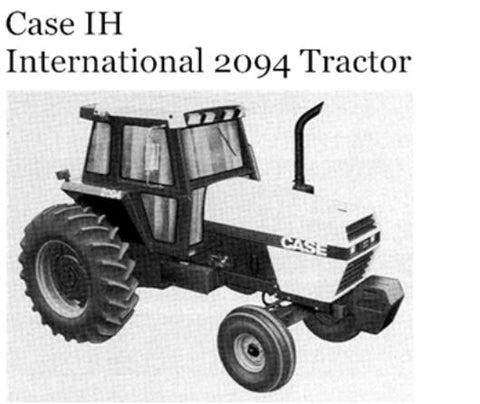 UNLOCK THE FULL POTENTIAL OF YOUR CASE IH INTERNATIONAL 2094 TRACTOR WITH OUR COMPREHENSIVE OPERATOR’S MANUAL IN PDF FORMAT. 