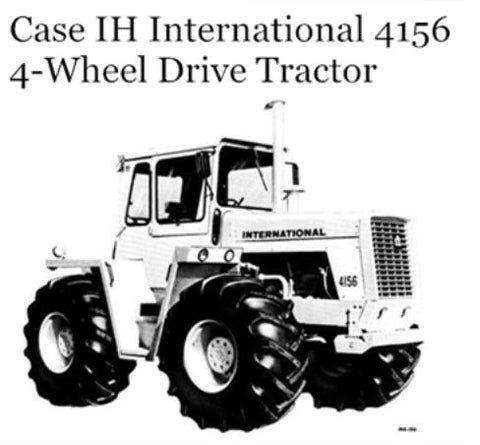 UNLOCK THE FULL POTENTIAL OF YOUR CASE IH INTERNATIONAL 4156 4-WHEEL DRIVE TRACTOR WITH OUR COMPREHENSIVE OPERATOR’S MANUAL IN PDF FORMAT.