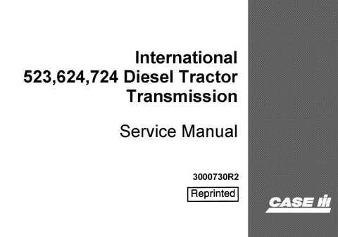 UNLOCK THE FULL POTENTIAL OF YOUR CASE IH INTERNATIONAL 523, 624, AND 724 DIESEL TRACTORS WITH OUR COMPREHENSIVE TRANSMISSION SERVICE REPAIR MANUAL IN PDF FORMAT.