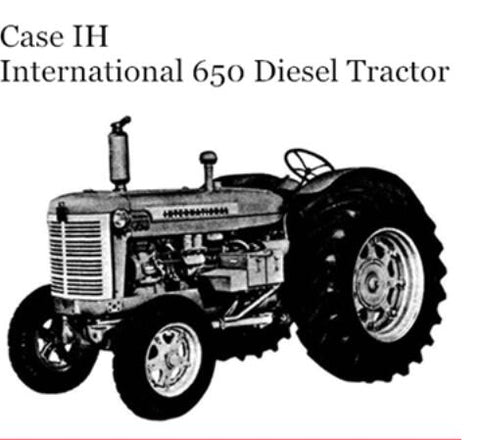 UNLOCK THE FULL POTENTIAL OF YOUR CASE IH INTERNATIONAL 650 DIESEL TRACTOR WITH OUR COMPREHENSIVE OPERATOR’S MANUAL IN PDF FORMAT. 