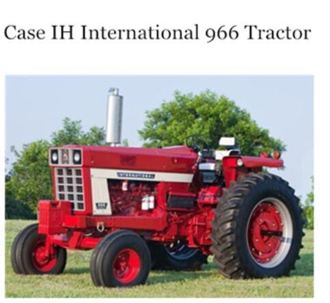 UNLOCK THE FULL POTENTIAL OF YOUR CASE IH INTERNATIONAL 966 TRACTOR WITH OUR COMPREHENSIVE OPERATOR’S MANUAL IN PDF FORMAT. 