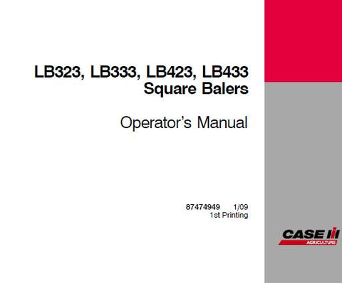 ENHANCE YOUR BALING EFFICIENCY WITH THE CASE IH LB323, LB333, LB423, AND LB433 SQUARE BALERS OPERATOR’S MANUAL IN PDF FORMAT.