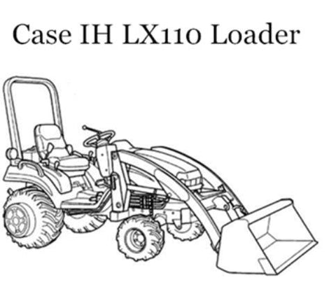 ENHANCE YOUR OPERATIONAL EFFICIENCY WITH THE CASE IH LX110 LOADER OPERATOR’S MANUAL, SPECIFICALLY DESIGNED FOR DX18E AND DX24E TRACTORS. 