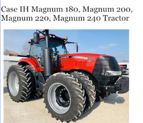 ENHANCE YOUR FARMING EFFICIENCY WITH THE CASE IH MAGNUM 180, 200, 220, AND 240 TRACTOR OPERATOR’S MANUAL, AVAILABLE IN A CONVENIENT PDF FORMAT.