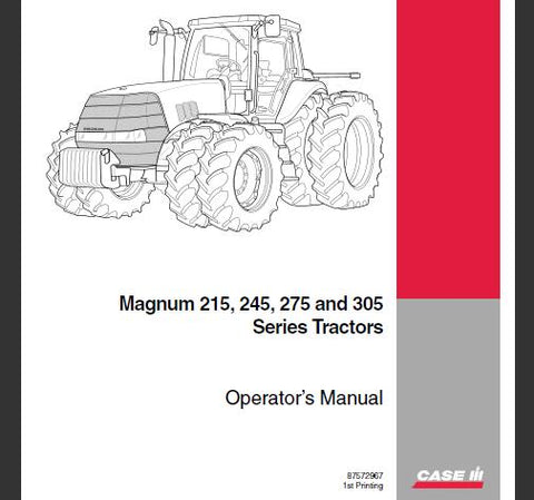 UNLOCK THE FULL POTENTIAL OF YOUR CASE IH MAGNUM 215, 245, 275, AND 305 SERIES TRACTORS WITH OUR COMPREHENSIVE OPERATOR’S MANUAL IN PDF FORMAT. 