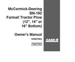 DISCOVER THE ESSENTIAL CASE IH MCCORMICK-DEERING BN-192 FARMALL TRACTOR PLOW OPERATOR’S MANUAL, AVAILABLE IN A CONVENIENT PDF FORMAT.