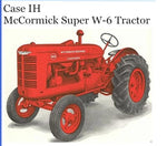 UNLOCK THE FULL POTENTIAL OF YOUR CASE IH MCCORMICK SUPER W-6 TRACTOR WITH OUR COMPREHENSIVE OPERATOR’S MANUAL IN PDF FORMAT. 
