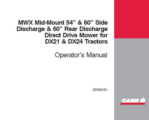 DISCOVER THE ULTIMATE GUIDE FOR YOUR CASE IH MWX MID-MOUNT MOWER WITH OUR COMPREHENSIVE OPERATOR’S MANUAL, AVAILABLE IN A CONVENIENT PDF FORMAT.
