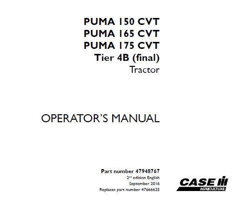 UNLOCK THE FULL POTENTIAL OF YOUR CASE IH PUMA 150, 165, AND 175 CVT TRACTORS WITH THE COMPREHENSIVE OPERATOR’S MANUAL IN PDF FORMAT.