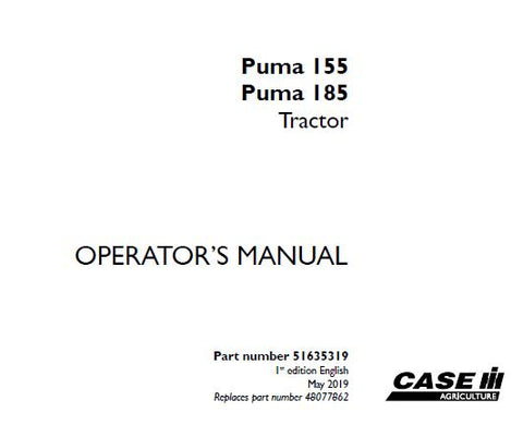 UNLOCK THE FULL POTENTIAL OF YOUR CASE IH PUMA 155 AND PUMA 185 TRACTORS WITH OUR COMPREHENSIVE OPERATOR’S MANUAL IN PDF FORMAT.