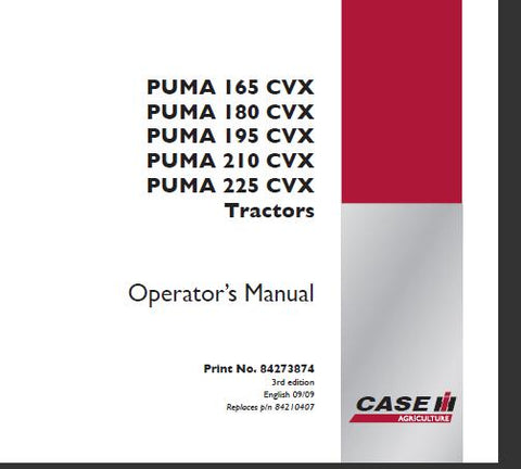 UNLOCK THE FULL POTENTIAL OF YOUR CASE IH PUMA TRACTORS WITH THE COMPREHENSIVE OPERATOR’S MANUAL AVAILABLE IN A CONVENIENT PDF FORMAT.