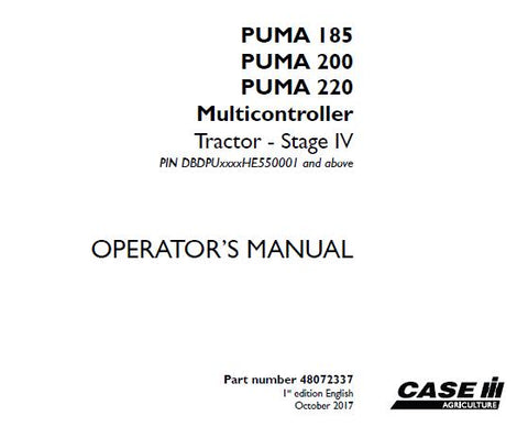 ENHANCE YOUR OPERATIONAL EFFICIENCY WITH THE CASE IH PUMA 185, PUMA 200, AND PUMA 220 MULTICONTROLLER TRACTOR OPERATOR’S MANUAL.