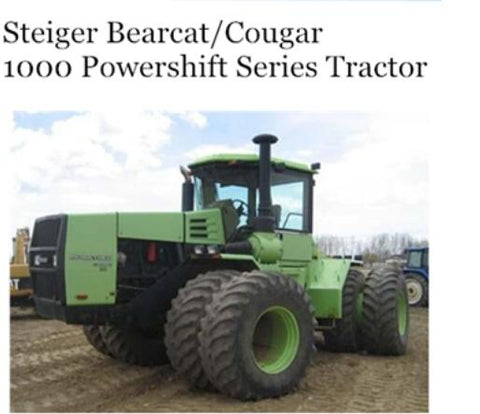 UNLOCK THE FULL POTENTIAL OF YOUR CASE IH STEIGER BEARCAT AND COUGAR 1000 POWERSHIFT SERIES TRACTOR WITH OUR COMPREHENSIVE OPERATOR’S MANUAL IN PDF FORMAT.