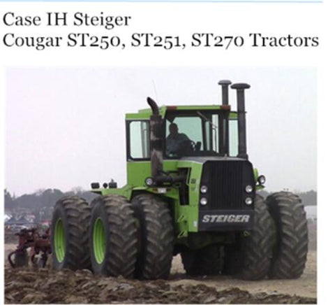 UNLOCK THE FULL POTENTIAL OF YOUR CASE IH STEIGER COUGAR ST250, ST251, AND ST270 TRACTORS WITH OUR COMPREHENSIVE OPERATOR’S MANUAL IN PDF FORMAT. 