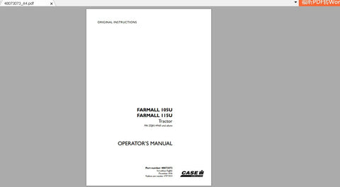 Enhance your farming efficiency with the CASE IH Tractor Farmall 105U and 115U Operator’s Manual. This comprehensive PDF file is designed to provide you with essential information
