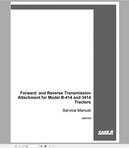 Unlock the full potential of your CASE IH tractor with the Forward & Reverse Transmission Attachment B-414, 3414 Service Manual (GSS1334) in PDF format. This comprehensive guide is designed to provide you with detailed instructions and insights, ensuring