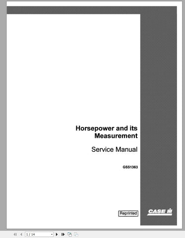 Unlock the full potential of your CASE IH tractor with the Horsepower & Its Measurement Service Manual GSS1363. This comprehensive PDF file is designed to provide you