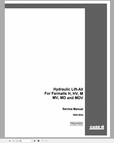 Unlock the full potential of your CASE IH Tractor with the comprehensive Hydraulic Lift Service Manual GSS5034. This PDF file is an essential resource for owners of the H, HW, M, MV, MD, and MDV Farmall models, providing detailed instructions