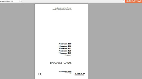 Enhance your farming efficiency with the CASE IH TRACTOR MAXXUM Operator’s Manual, designed specifically for models 110, 120, 130, 115, 125, and 140. This comprehensive